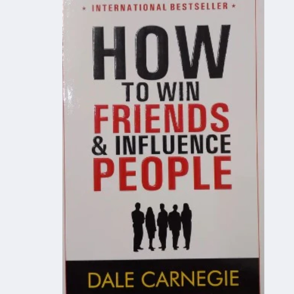 How to Win Friends and Influence People by Dale Carnegie 1